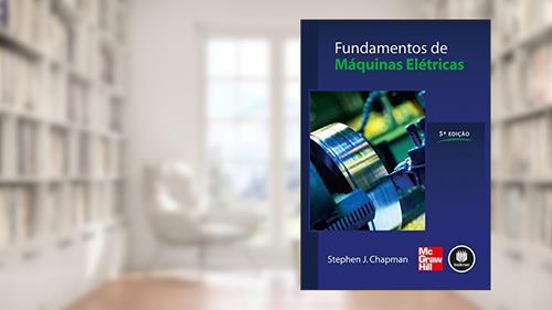 Capa de Fundamentos de Máquinas Elétricas, do autor Stephen J. Chapman