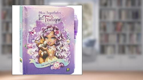 Capa de Meus Segredinhos: La Fadinne, do autor Tatiane (La Fadinne) Ferrinho