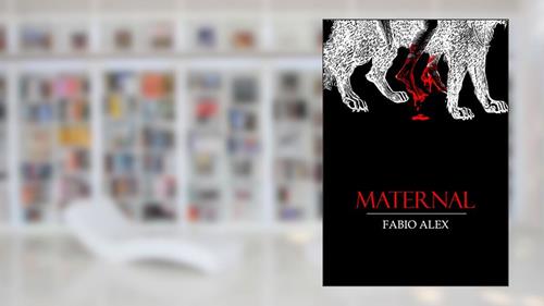 Capa de Maternal, do autor Fabio Alex