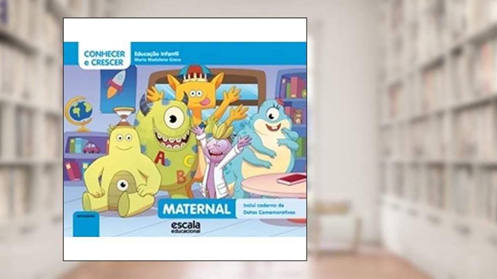 Conhecer e Crescer Maternal, do autor Maria Madalena Greco