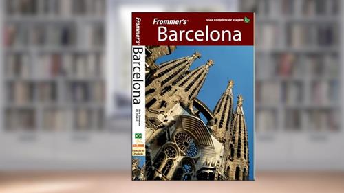 Capa de Frommer's Barcelona - Guia Completo de Viagem, do autor Peter Stone