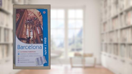 Capa de GUIA E MAPA BARCELONA - 1, do autor CIRANDA CULTURAL