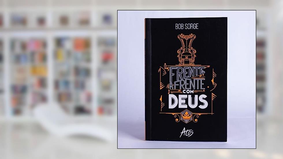 Frente a frente com Deus, do autor Bob Sorge