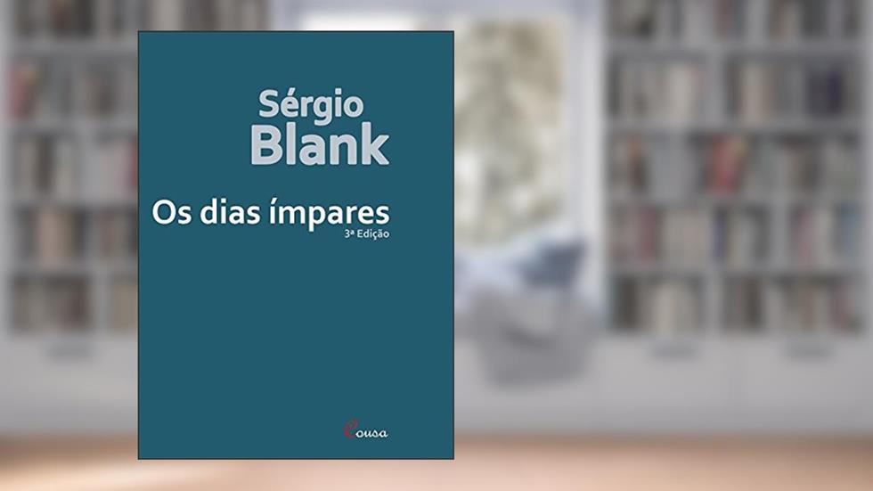 Os dias ímpares, do autor Sérgio Blank