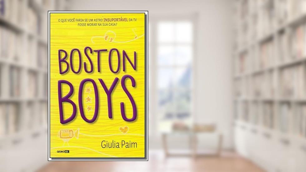 Boston Boys, do autor Giulia Paim