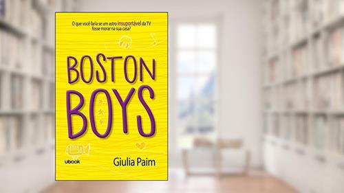 Capa de Boston Boys, do autor Giulia Paim