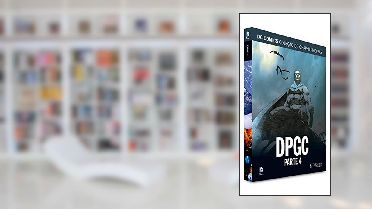Dpgc Parte 4 (gotham Central) - Dcgn Sagas Definitivas, do autor Eaglemoss