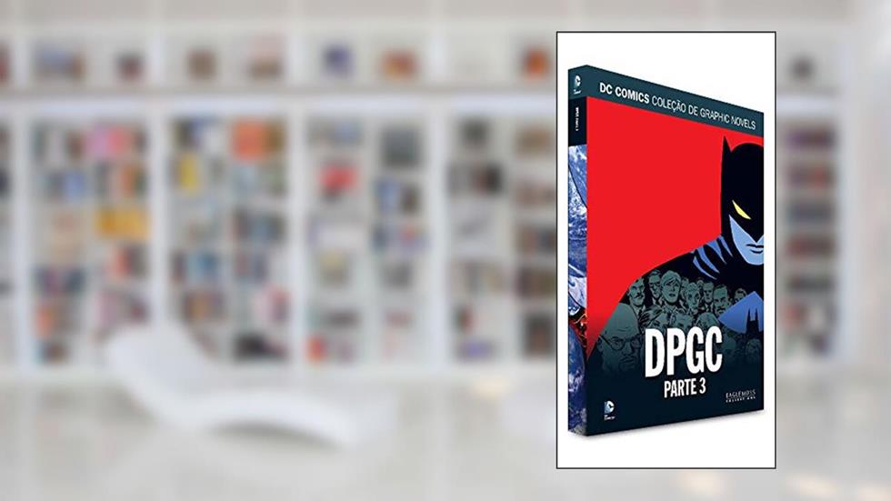 Dpgc Parte 3 (gotham Central) - Dcgn Sagas Definitivas, do autor Eaglemoss