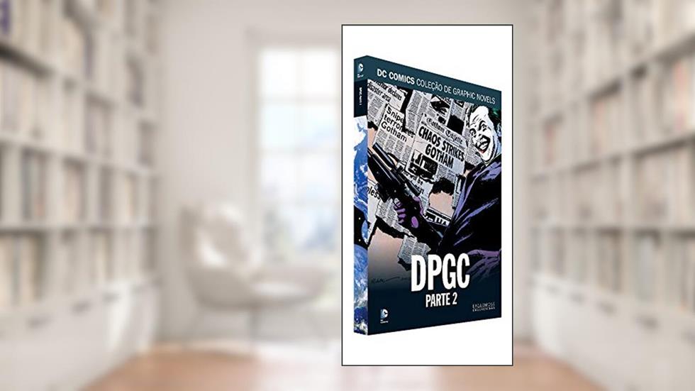 Dpgc Parte 2 (gotham Central) - Dcgn Sagas Definitivas, do autor Eaglemoss