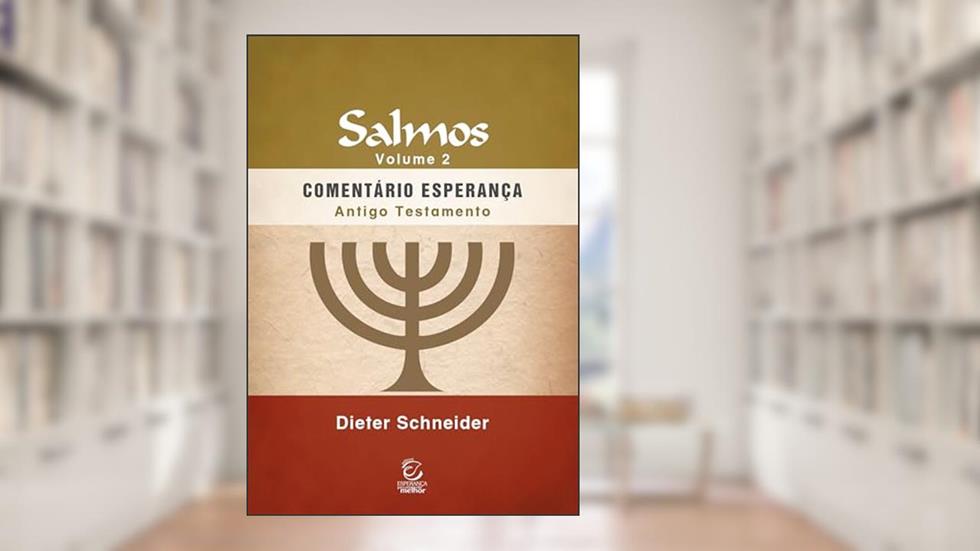 Salmos II (Volume 2), do autor Dieter Schneider