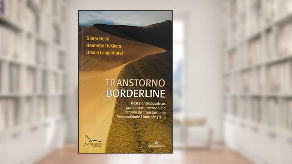 Transtorno Borderline, do autor Dieter Beck