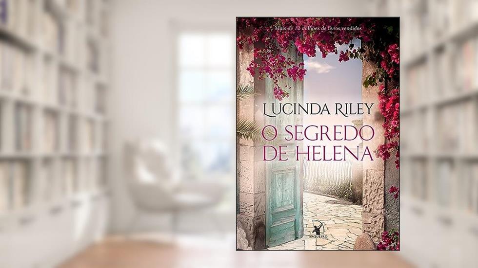 O segredo de Helena, do autor Lucinda Riley