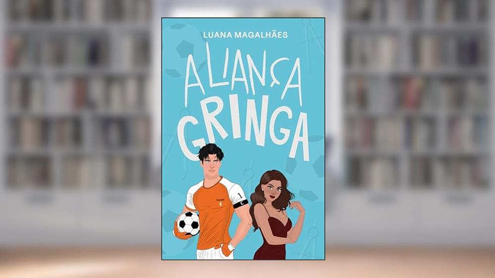 Aliança Gringa, do autor Luana Magalhães