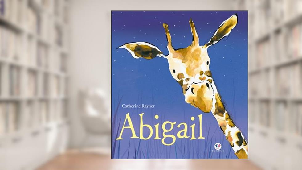 Abigail, do autor Catherine Rayner