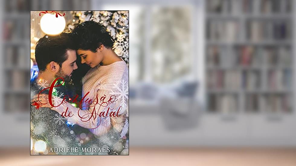 Confusão de Natal, do autor Adriele Moraes