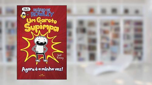 Capa de Diário de Rowley: Um Garoto Supimpa: 1, do autor Jeff Kinney