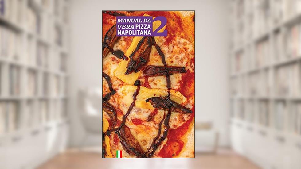 MANUAL DA VERA PIZZA NAPOLITANA 2, do autor VERA CEGAL; DIEGO MORAIS