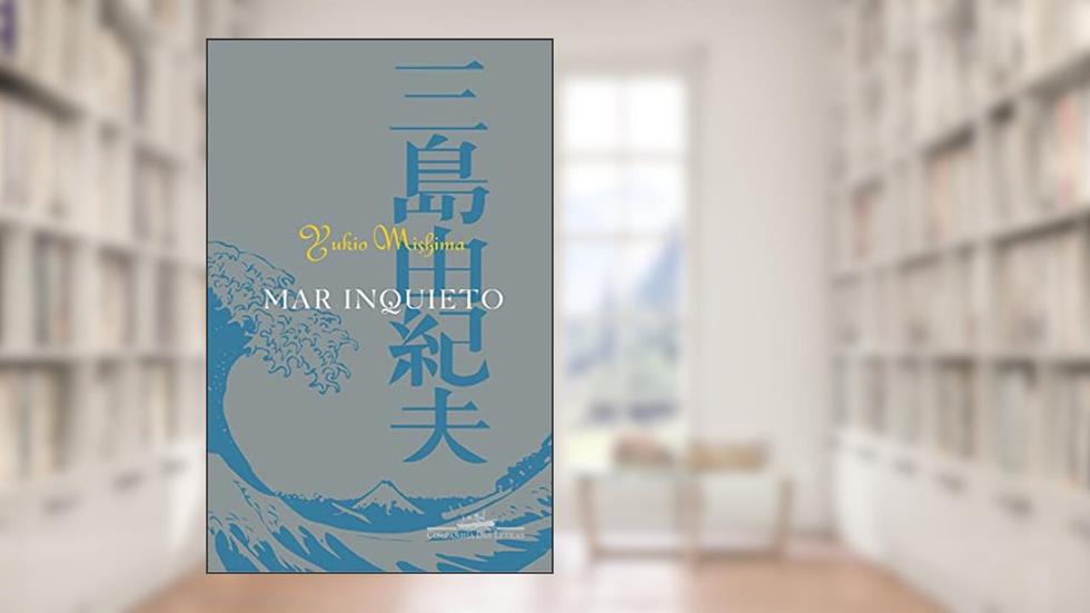 Mar inquieto, do autor Yukio Mishima