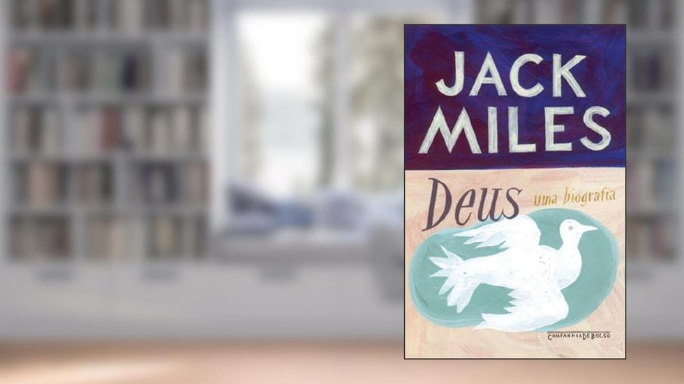 Deus: uma biografia, do autor Jack Miles