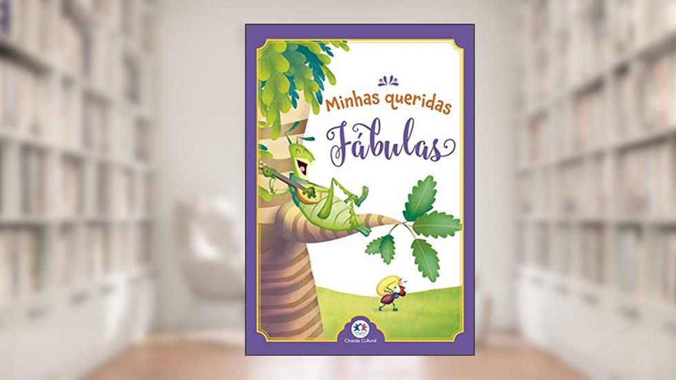 Minhas queridas fábulas, do autor Ciranda Cultural