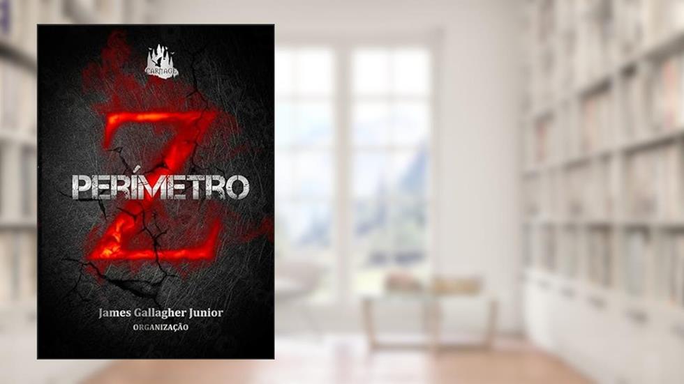 Perímetro Z - Edição Completa, do autor James Gallagher Junior