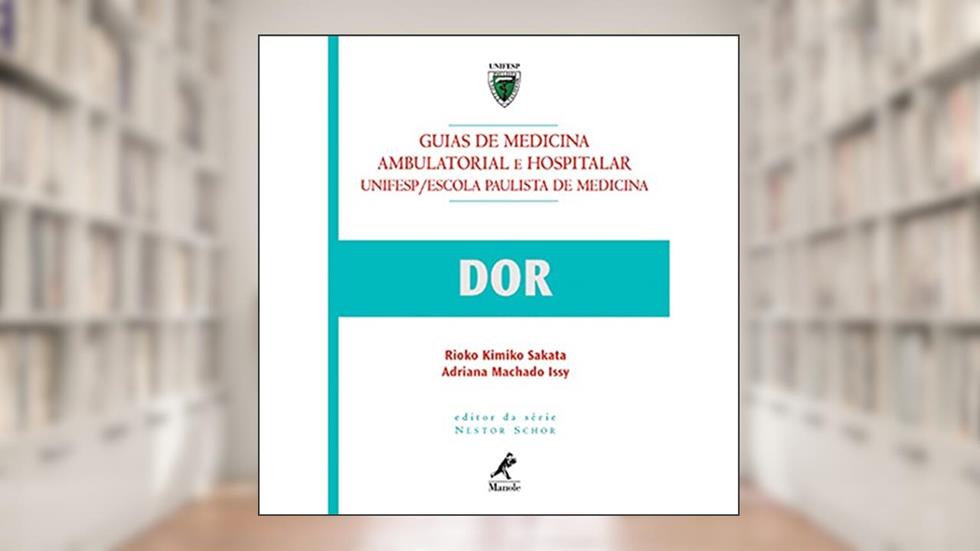 Guia de dor, do autor Rioko Kimiko Sakata; Adriana Machado Issy