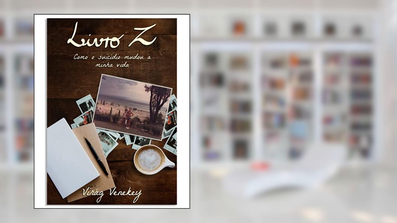 Livro Z: Como o Suicídio mudou a minha vida, do autor Virag Venekey