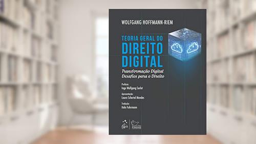 Capa de Teoria Geral do Direito Digital, do autor Wolfgang HOFFMANN-RIEM
