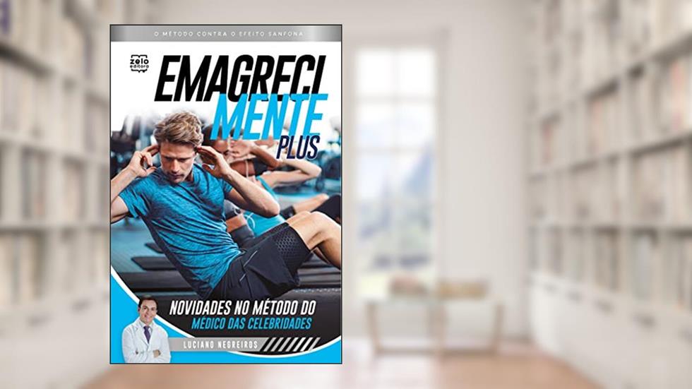 EmagreciMente Plus: Novidades no método das celebridades: Volume 2, do autor Luciano Negreiros