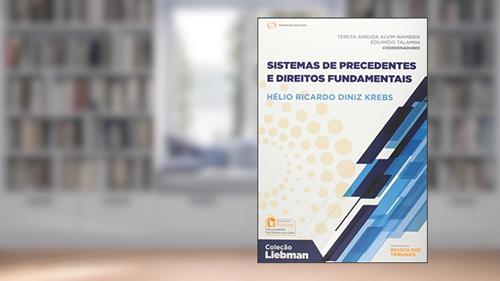 Capa de Sistemas de Precedentes e Direitos Fundamentais, do autor Hélio Ricardo Diniz Krebs