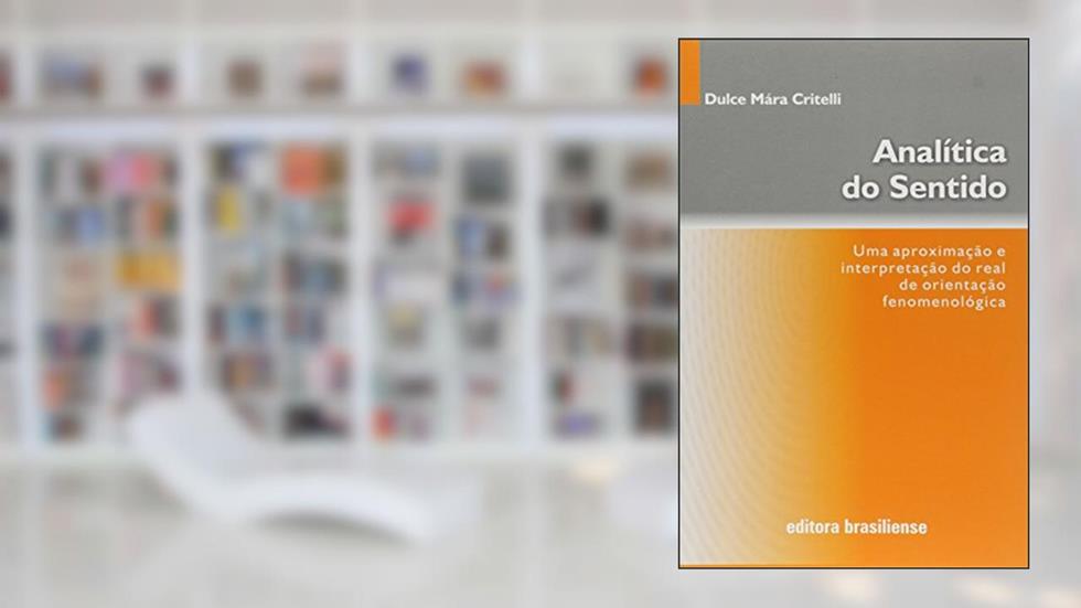 Analítica do Sentido, do autor Dulce Maria Critelli