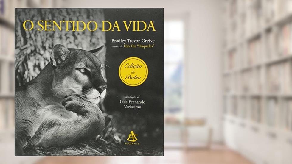 O sentido da vida, do autor Bradley Trevor Greive