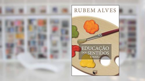 Capa de Educação dos sentidos e mais..., do autor Rubem Alves