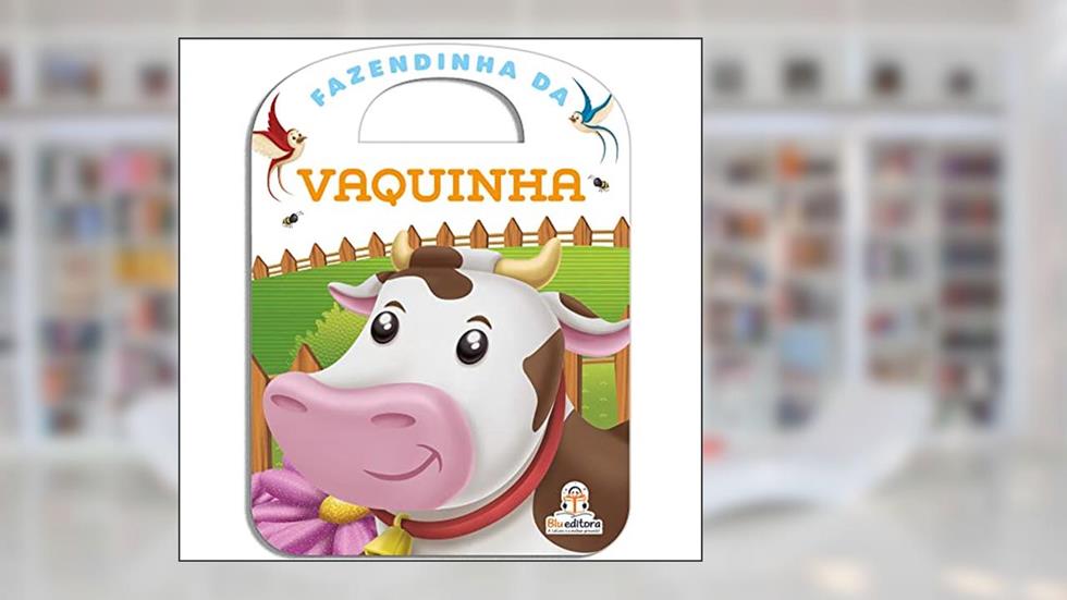 Fazendinha da Vaquinha, do autor Blu Editora