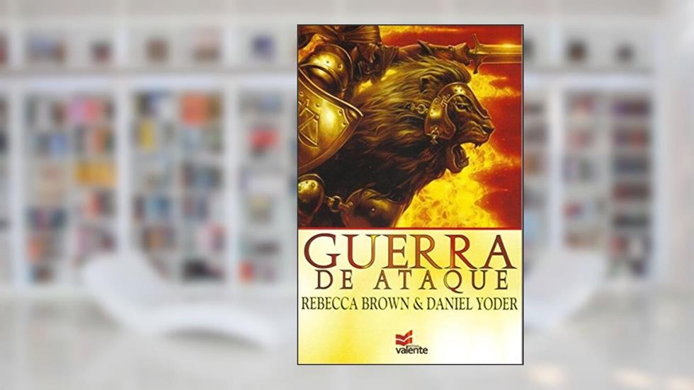 Guerra de Ataque, do autor Rebecca Brown