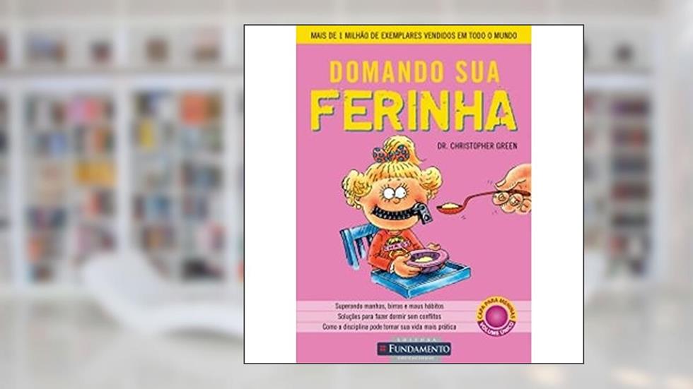 Domando Sua Ferinha. Meninas, do autor Christopher Green