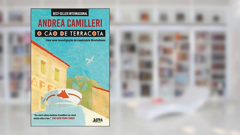 O cão de terracota: Uma nova investigação do comissário Montalbano (Salvo Montalbano Livro 2), do autor Andrea Camilleri