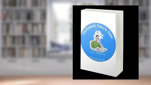 Capa de Hackeando Banca Anac: Mais de 900 perguntas que te ajudarão a passar na prova de Comissario de Bordo, do autor Schaidt Bauer