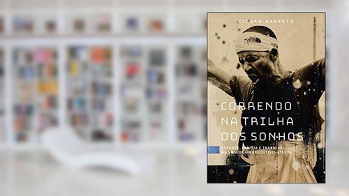 Capa de Correndo na Trilha dos Sonhos, do autor Cícero Barreto