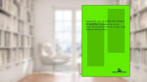 Capa de A trilha dos ninhos de aranha, do autor Italo Calvino