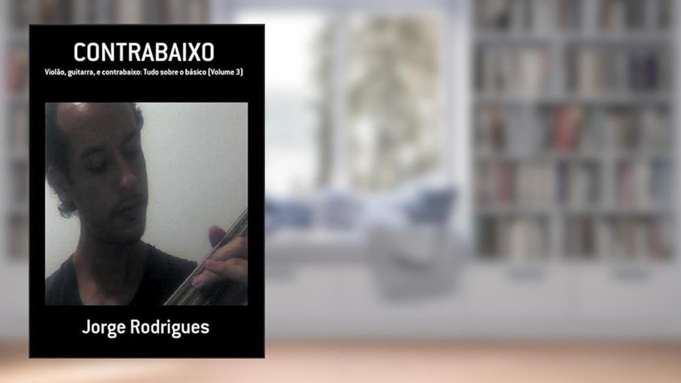 Contrabaixo, do autor Jorge Rodrigues