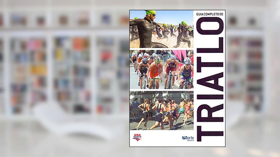 Guia Completo de Triatlo, do autor Usa Triathlon