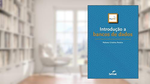 Capa de Introdução a banco de dados, do autor Paloma Cristina Pereira