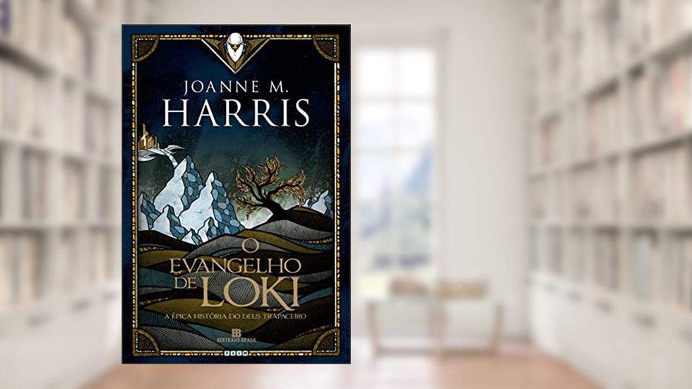 O evangelho de Loki, do autor Joanne Harris