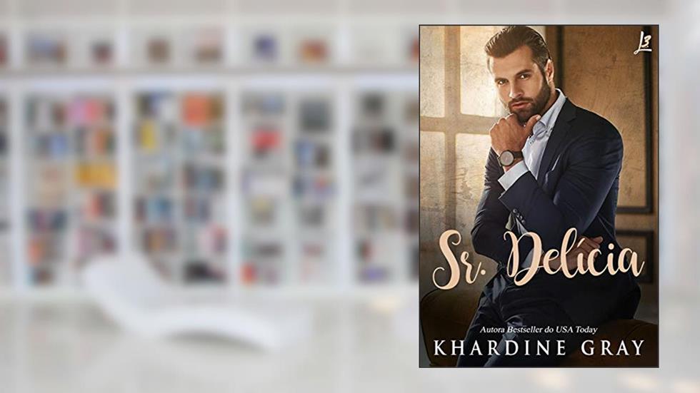 Sr. Delícia, do autor Khardine Gray