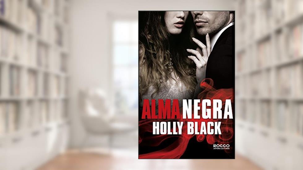 Alma Negra, do autor Holly Black