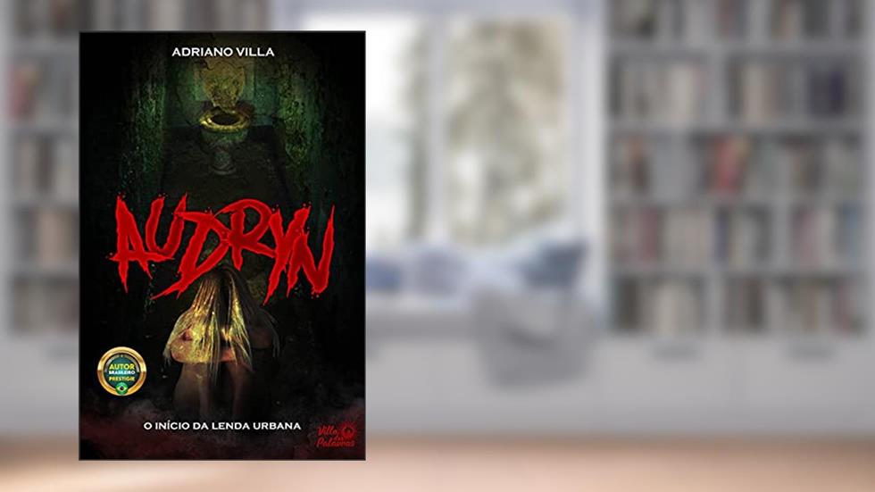 Audryn: O início de uma lenda, do autor Adriano Villa