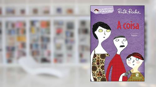 Capa de A coisa, do autor Ruth Rocha