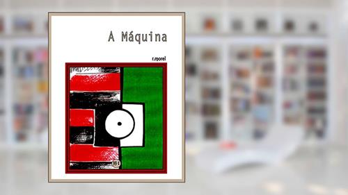 Capa de A Máquina (Coleção 