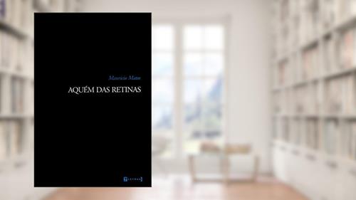 Capa de Aquém das Retinas, do autor Mauricio Matos